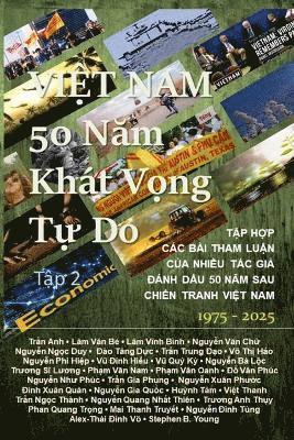 bokomslag Viet Nam 50 N?m Khát V?ng T? Do 2