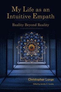 bokomslag My Life as an Intuitive Empath