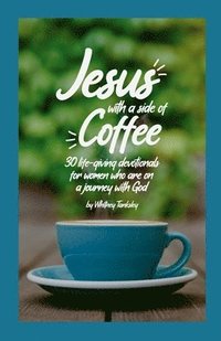 bokomslag Jesus with a Side of Coffee