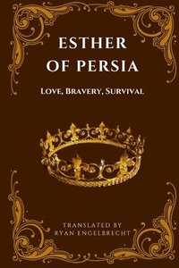bokomslag Esther of Persia