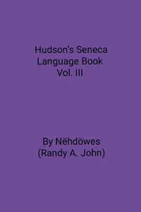 bokomslag Hudsons Seneca Book 2025 Vol. III