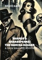 bokomslag SHAMUS & SHAKESPEARE