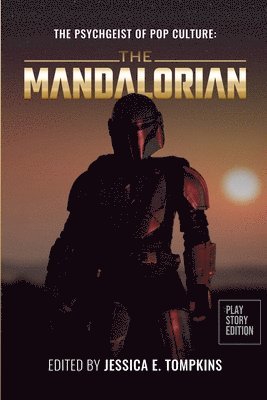 bokomslag The Psychgeist of Pop Culture: The Mandalorian