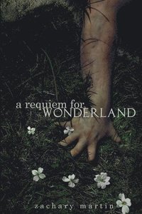 bokomslag Requiem for Wonderland