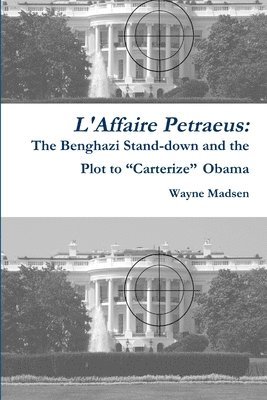 L'Affaire Petraeus 1
