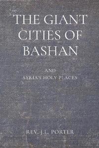 bokomslag Giant Cities of Bashan (paperback)