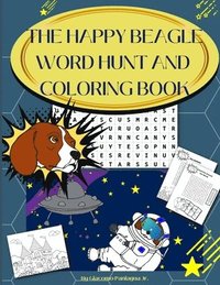 bokomslag The Happy Beagle Word Hunt and Coloring Book