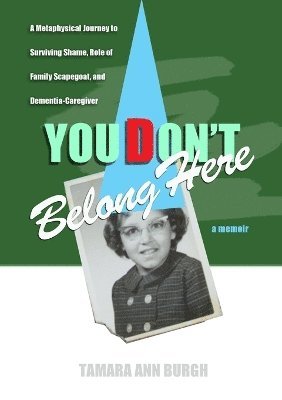 You Don't Belong Here 1