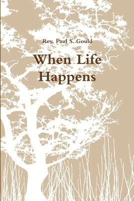 When Life Happens 1