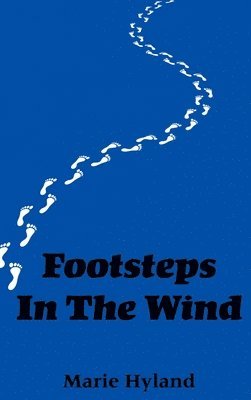 Footsteps In The Wind