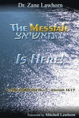 The Messiah is Here 1