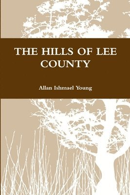 The Hills of Lee County 1