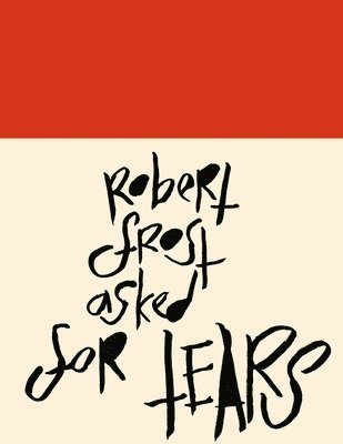 Desmond Kon, DESMOND KON - Madding Mission "Robert Frost Asked For Tears" Jotter Book, Häftad