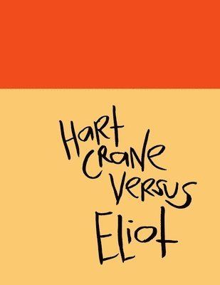 bokomslag Madding Mission "Hart Crane Versus Eliot" Jotter Book