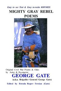 bokomslag Mighty Gray Rebel Poems