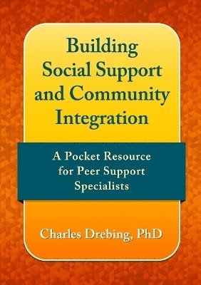 bokomslag Building social support and community integration