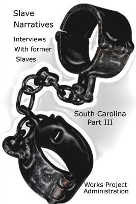 Works Progress Administration - Slave Narratives, Häftad