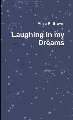 Laughing in My Dreams 1