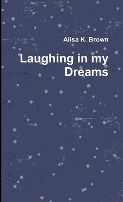 Laughing in My Dreams