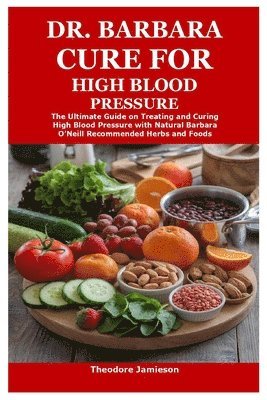 Dr. Barbara Cure for High Blood Pressure 1