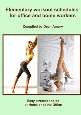 Elementary Workout Schedules For Office- And Home Workers 1
