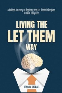 bokomslag Living the Let Them Way