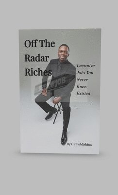 bokomslag Off The Radar Riches