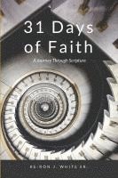 bokomslag 31 Days of Faith: A Journey Through Scripture