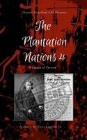 The Plantation Nations 4