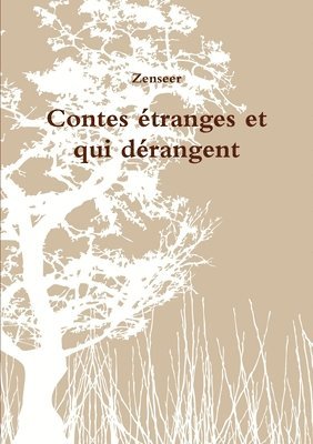 bokomslag Contes Etranges Et Qui Derangent