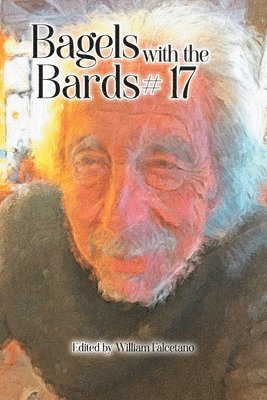 Steve Glines - Bagels with the Bards #17, Häftad. Tillgänglighet: Lägg i varukorg