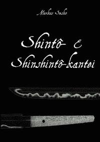 bokomslag Shinto- & Shinshinto-kantei