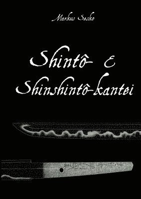 bokomslag Shinto- & Shinshinto-kantei