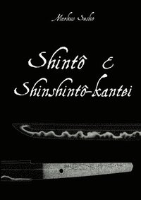 bokomslag Shinto & Shinshinto-kantei