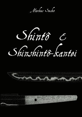 Markus Sesko - Shinto & Shinshinto-kantei, Häftad