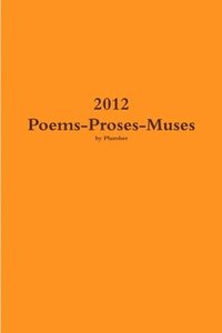 bokomslag 2012 Poems-Proses-Muses