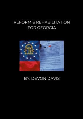 bokomslag Reform and Rehablitation for Georgia