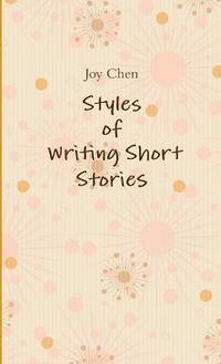 bokomslag Styles of Writing Short Stories