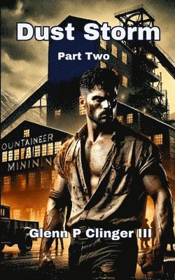 Dust Storm - Part Two 1