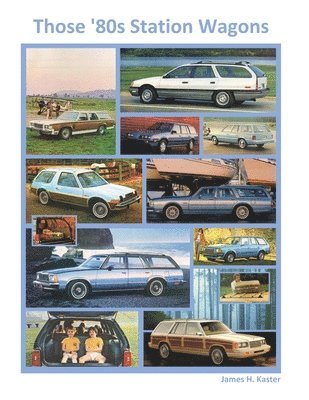 bokomslag Those '80s Station Wagons