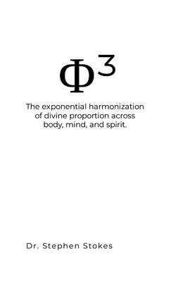 Stephen Stokes - Phi Cubed, Häftad