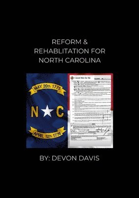bokomslag Reform and Rehablitation for North Carolina