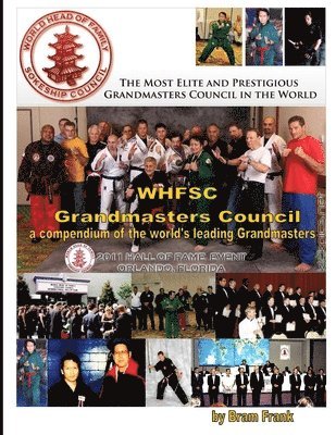 WHFSC Grandmaster's Council: a Compendium of the World's Leading Grandmasters 1