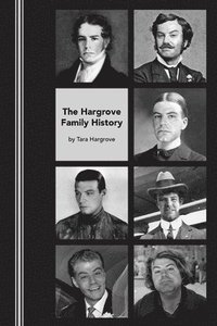 bokomslag The Hargrove Family History