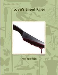 bokomslag Love's Silent Killer