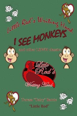 I See Monkeys