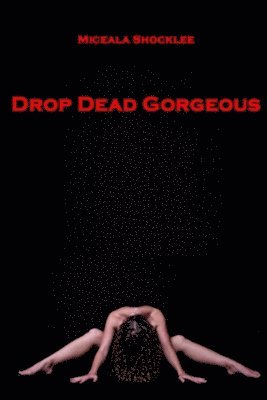 bokomslag Drop Dead Gorgeous