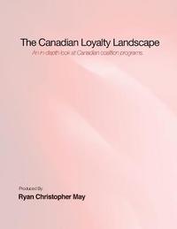 bokomslag The Canadian Loyalty Landscape