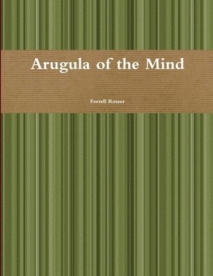 Arugala of the Mind 1