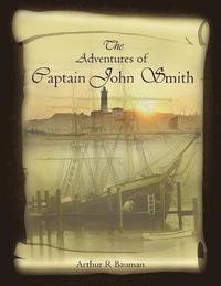 bokomslag The Adventures of Captain John Smith
